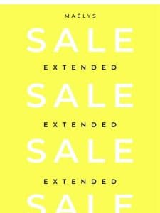 Sale extended!