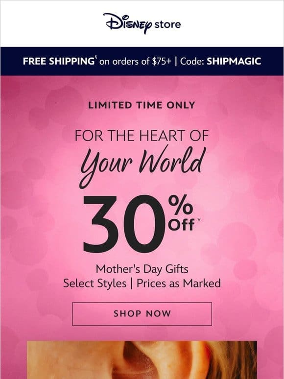 Save 30%* on presents for Mom
