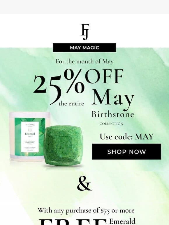 Save Big on May Birthstones: 25% Off All Month  ✨