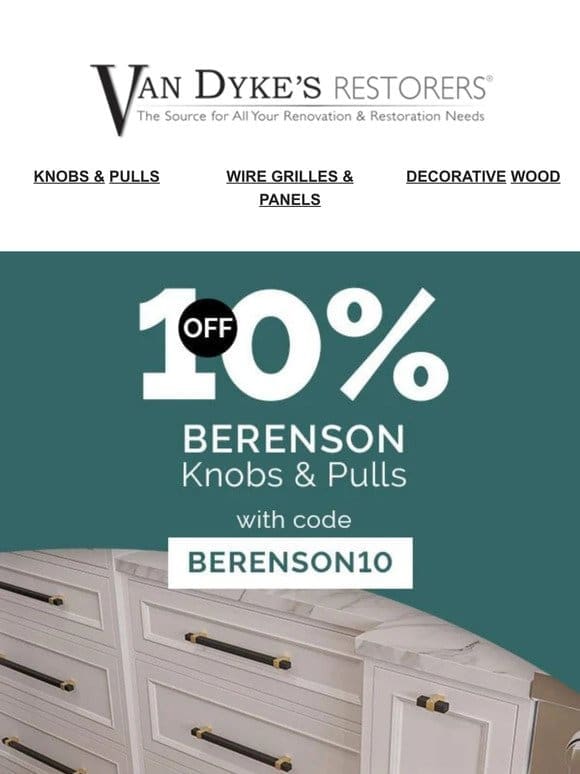 Save Now on Berenson Knobs & Pulls