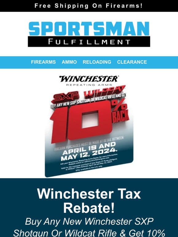 Save On Winchester Wildcats and SXP’s! Shop Early For Best Selection!