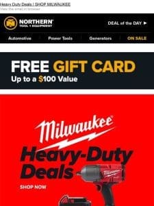 Save Up To 50% on Milwaukee + Free Gift Card Inside!