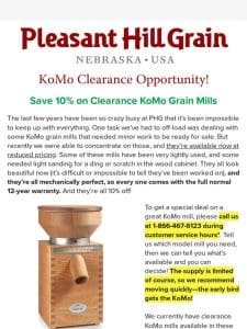 Save now on KoMo Grain Mills! — PHG News