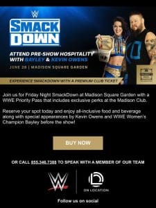 See Bayley and Kevin Owens before SmackDown at MSG
