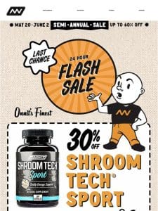 Semi-Annual Sale: Last Chance for 30% Off Shroom Tech® SPORT
