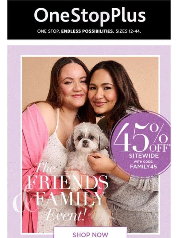 Shop 45% off family style