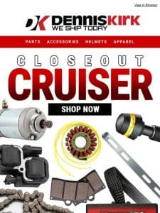 Shop the Cruiser Closeouts NOW!