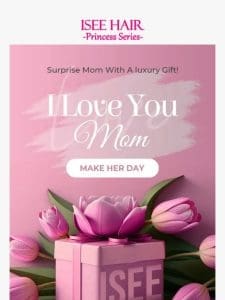 Show your love this Mother’s Day