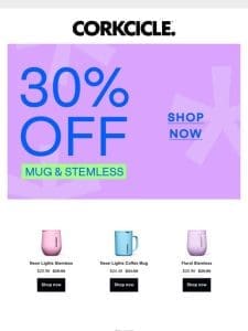 Sip & Save with 30% Off!