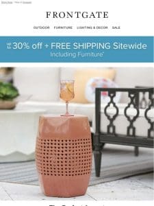 Sitewide Savings: Up to 30% off + FREE SHIPPING， including furniture.