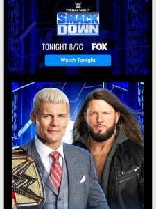 SmackDown Preview: On the eve of Backlash France， Cody Rhodes goes face-to-face with AJ Styles!