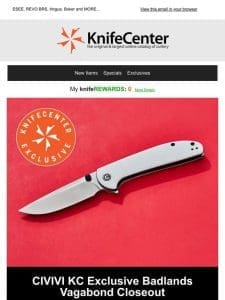 Specials & Warehouse Finds: Benchmade， WE Knife， Exclusive CIVIVI