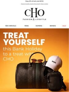 Spend Bank Holiday Weekend with CHO