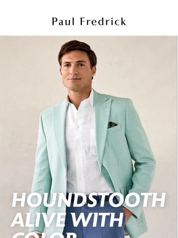 Sport coats to brighten your day.