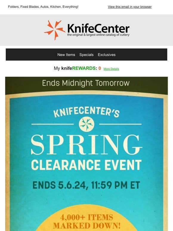 Spring Clearance Event! – Ends Tomorrow Night