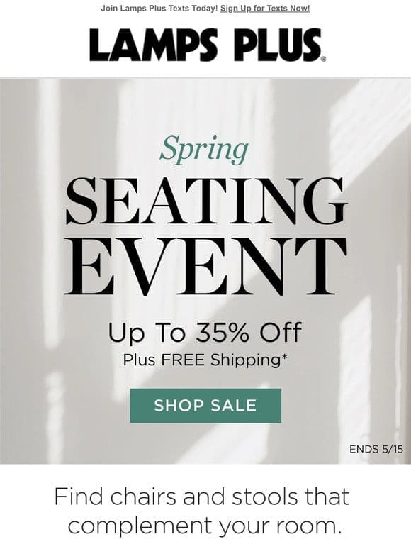 Spring SEATING Event – Up to 35% Off