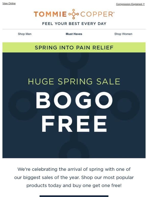 Spring into Savings | Buy One Get One Free!