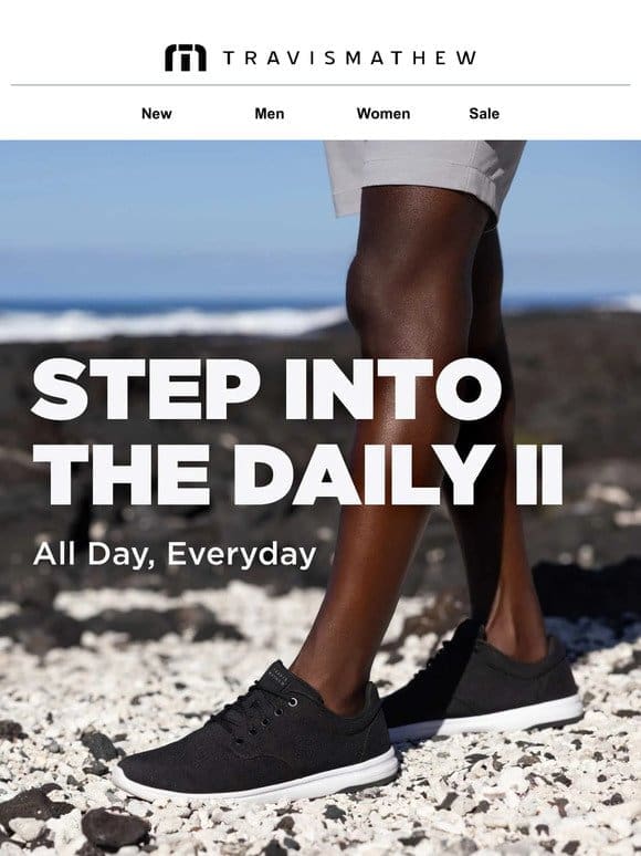 Step into the Daily II