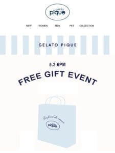 ?Store Only Free Gift Give Away Event?