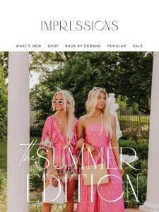 Summer is in the air! Shop The Summer Edition! ����☀