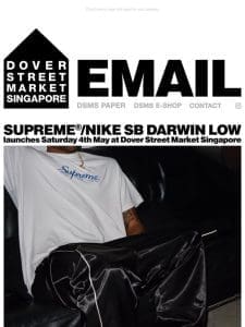 Supreme®/Nike SB Darwin Low launches Saturday 4th May at Dover Street Market Singapore