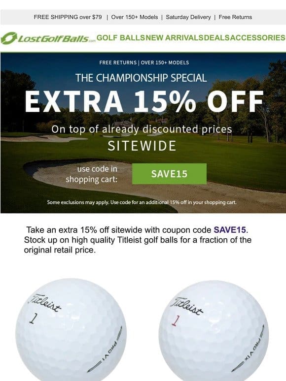 Swing into Savings with an Extra 15% off Titleist!