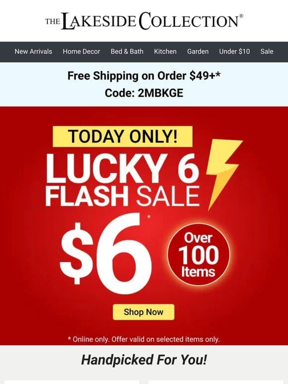TIMES RUNNING OUT! $6 Flash Sale!