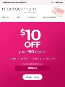 Take $10 Off Any $50 Order—Sitewide!