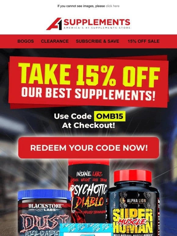 Take 15% Off Our Best supplements!