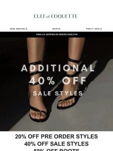 Take An Additional 40% off Sale Styles
