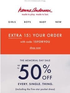 Take An EXTRA 15% Off Memorial Day Faves