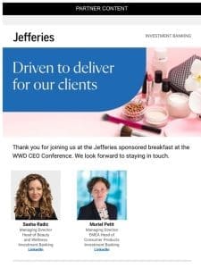 Thanks for Joining Jefferies for Breakfast! Let’s Stay in Touch