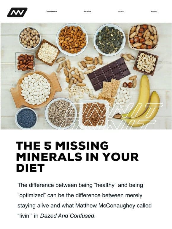 The 5 Missing Minerals In Your Diet