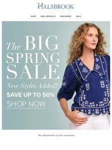 The BIG Spring Sale | All New Styles Added