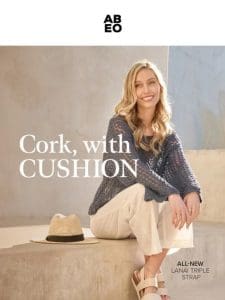 The Comfort of Cork with added Cushioning