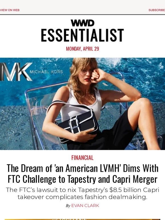 The Dream of ‘an American LVMH’ Dims With FTC Challenge to Tapestry and Capri Merger