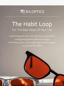 ? The “Habit Loop” For Your Best Sleep