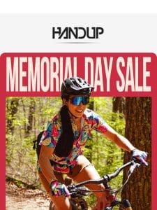 The Memorial Day SALE Starts Now!
