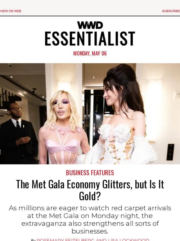 The Met Gala Economy Glitters， but Is It Gold?