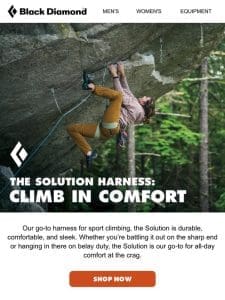 The Solution: Unmatched Climbing Comfort