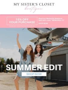 The Summer Edit has arrived!