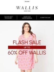 The flash sale is here – Up to 60% off