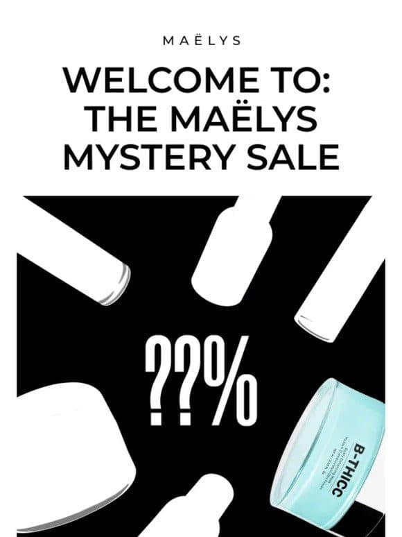 The mystery sale starts NOW