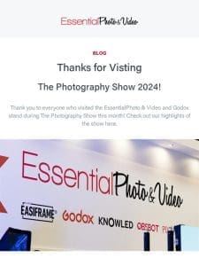 This Month’s Blogs at EssentialPhoto & Video
