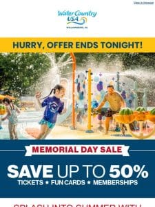 This Sale Ends Tonight! Start Your Summer by Saving up to 50% Now!