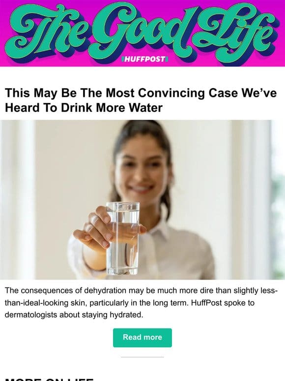 This may be the most convincing case we’ve heard to drink more water