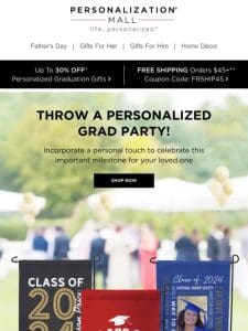 Throw A Personalized Grad Party!
