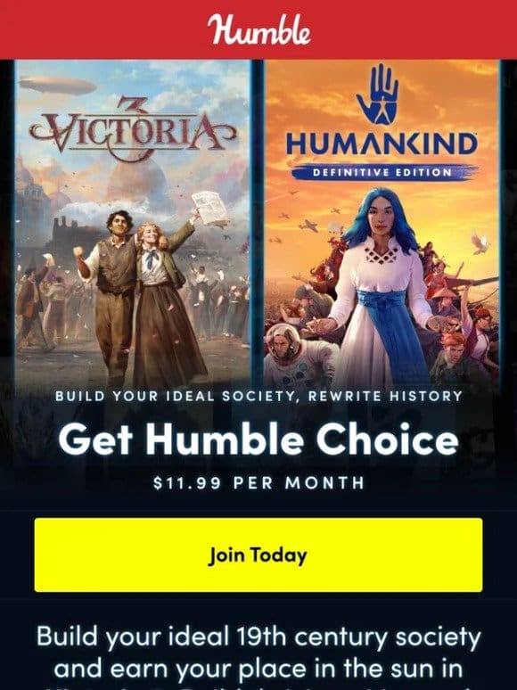 Time is running out! ⌛ Join Choice and own Humankind and Victoria 3 forever