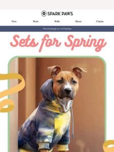 Top Sets for Spring Adventures!