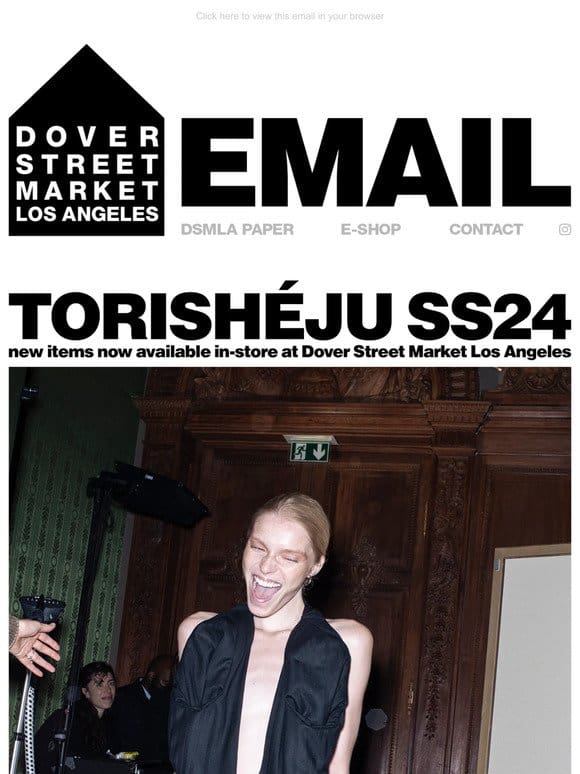Torishéju SS24 new items now available in-store at Dover Street Market Los Angeles